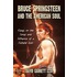 Bruce Springsteen and the American Soul