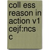 Coll Ess Reason In Action V1 Cejf:ncs C by John Finnis