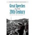 Great Speeches of the Twentieth Century