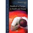Handbook Of Fatigue In Health & Disease