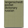 Langenscheidt Pocket Dictionary Russian door Langenscheidt
