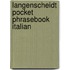 Langenscheidt Pocket Phrasebook Italian