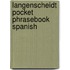 Langenscheidt Pocket Phrasebook Spanish