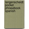 Langenscheidt Pocket Phrasebook Spanish door Langenscheidt