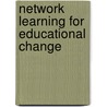 Network Learning For Educational Change door Wiel Veugelers