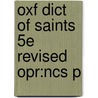 Oxf Dict Of Saints 5e Revised Opr:ncs P door David Hugh Farmer