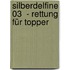 Silberdelfine 03  - Rettung für Topper