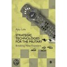 Strategic Technologies for the Military door Ajey Lele