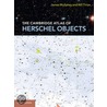 The Cambridge Atlas Of Herschel Objects door Wil Tirion