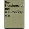 The Literatures Of The U.S.-Mexican War door Jaime Javier Rodriguez