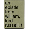An Epistle From William, Lord Russell, T door George Canning