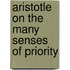 Aristotle on the Many Senses of Priority