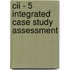 Cii - 5 Integrated Case Study Assessment