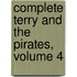 Complete Terry and the Pirates, Volume 4