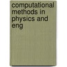 Computational Methods in Physics and Eng by Samuel S.M. Wong