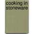 Cooking In Stoneware