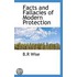 Facts And Fallacies Of Modern Protection