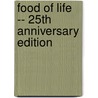 Food Of Life -- 25th Anniversary Edition by Najmiieh Batmanglij