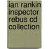 Ian Rankin Inspector Rebus Cd Collection