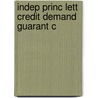 Indep Princ Lett Credit Demand Guarant C door Nelson Enonchong