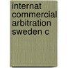 Internat Commercial Arbitration Sweden C by Kaj Hober