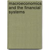 Macroeconomics and the Financial Systems door N. Gregory Mankiw