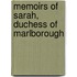 Memoirs Of Sarah, Duchess Of Marlborough
