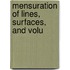 Mensuration Of Lines, Surfaces, And Volu