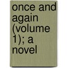 Once And Again (Volume 1); A Novel by Jenkin