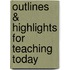 Outlines & Highlights for Teaching Today