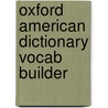 Oxford American Dictionary Vocab Builder door Keith Folse