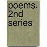 Poems. 2nd Series door Harriett Stockall