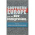 Southern Europe And The New Immigrations