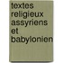 Textes Religieux Assyriens Et Babylonien