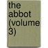 The Abbot (Volume 3)