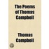 The Poems Of Thomas Campbell
