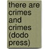 There Are Crimes and Crimes (Dodo Press)
