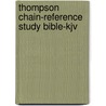 Thompson Chain-reference Study Bible-kjv door Onbekend