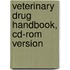 Veterinary Drug Handbook, Cd-rom Version