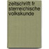 Zeitschrift Fr Sterreichische Volkskunde