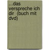 ...das Verspreche Ich Dir  (buch Mit Dvd) by Knister