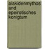 Aiakidenmythos and Epeirotisches Konigtum