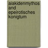 Aiakidenmythos and Epeirotisches Konigtum by Susanne Funke