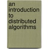 An Introduction To Distributed Algorithms door Vc Barbosa