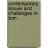 Contemporary Issues And Challenges In Hrm