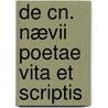De Cn. Nævii Poetae Vita Et Scriptis by Maximilian Joseph Berchem