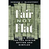 Fair Not Flat Fair Not Flat Fair Not Flat by Edward J. McCaffery