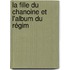 La Fille Du Chanoine Et L'Album Du Régim