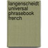 Langenscheidt Universal Phrasebook French