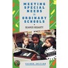 Meeting Special Needs In Ordinary Schools door Seamus Hegarty